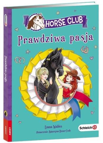 Horse Club. Prawdziwa pasja