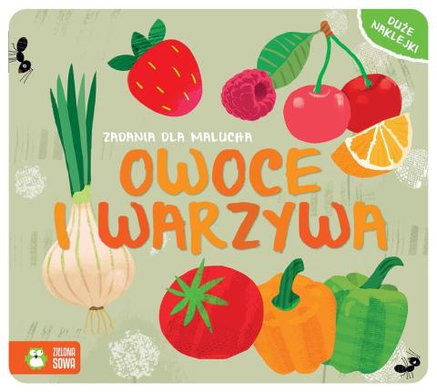 Zadania dla malucha. Owoce i warzywa