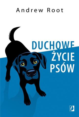 Duchowe życie psów