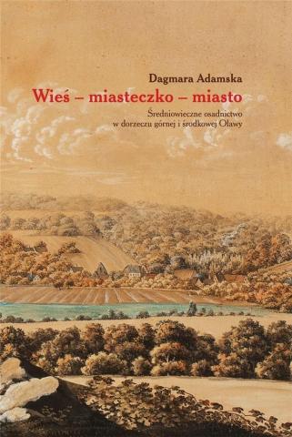 Wieś miasteczko miasto