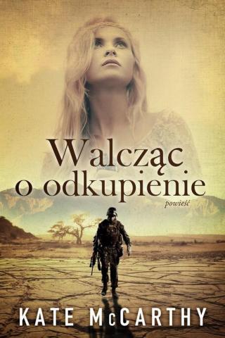 Walcząc o odkupienie