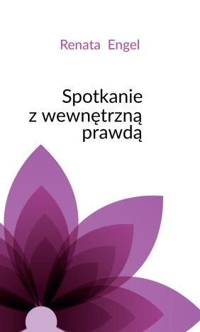 Spotkanie z wewnętrzną prawdą