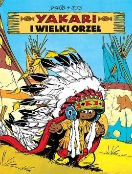 Yakari. Yakari i wielki orzełT.1