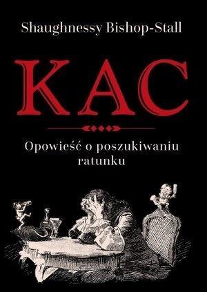 Kac. Opowieść o poszukiwaniu ratunku