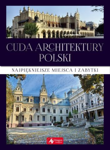 Cuda architektury Polski ( exclusive) w.2019