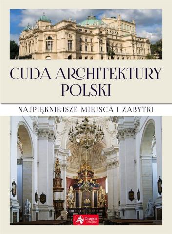 Cuda architektury Polski w.2019