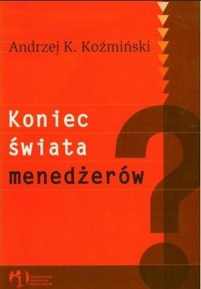 Koniec świata menedżerów