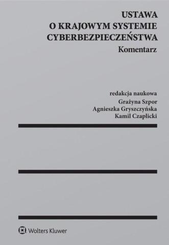 Ustawa o krajowym systemie cyberbezpieczeństwa