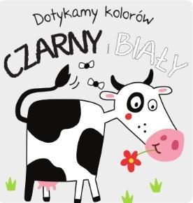 Dotykamy kolorów- Czarny i Biały