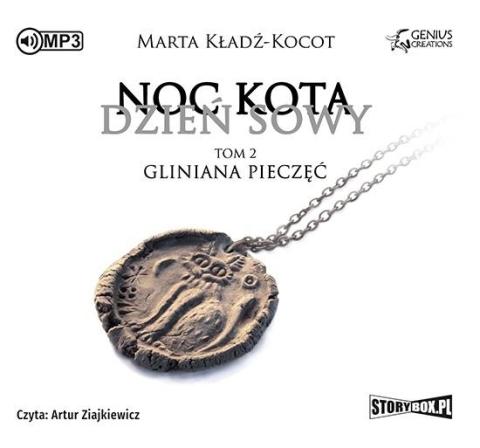 Noc kota, dzień sowy T.2 Gliniana Pieczęć CD