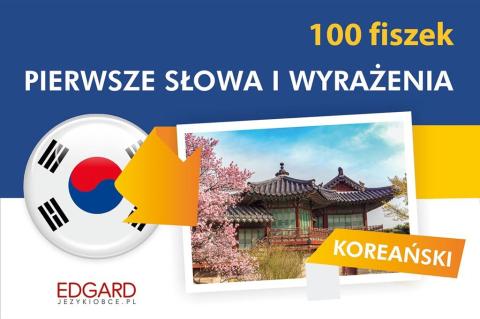 Koreański. 100 fiszek. Pierwsze słowa i wyrażenia