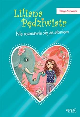 Liliana Pędziwiatr. Nie rozmawia się ze słoniem!