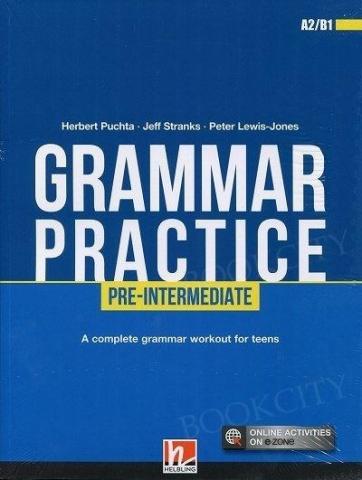 Grammar Practice Pre-Intermediate A2/B1 + e-zone