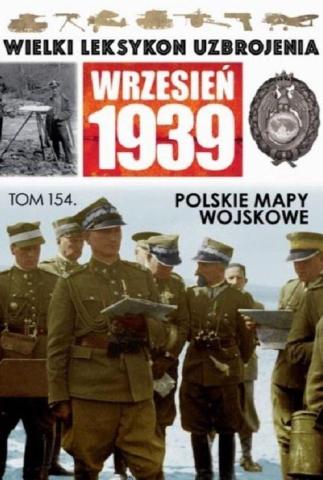 Wielki leksykon uzbrojenia T.154 Polskie mapy...