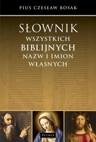 Słownik wszystkich biblijnych nazw i imion...