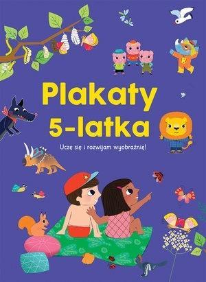 Plakaty 5-latka. Uczę się i rozwijam wyobraźnię!