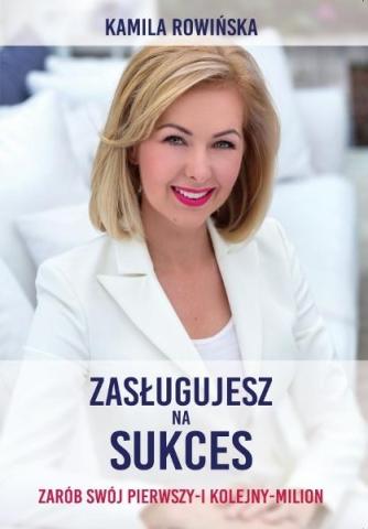 Zasługujesz na sukces! Zarób swój pierwszy...