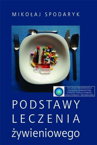 Podstawy leczenia żywieniowego