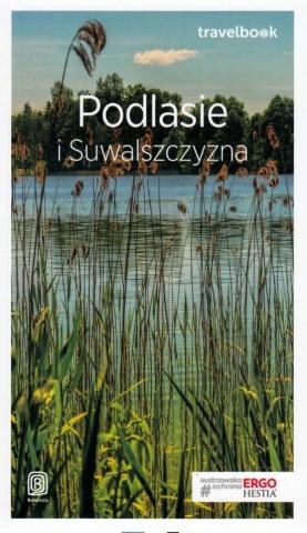 Travelbook. Podlasie i Suwalszczyzna