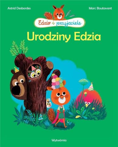 Edzio i przyjaciele. Urodziny Edzia