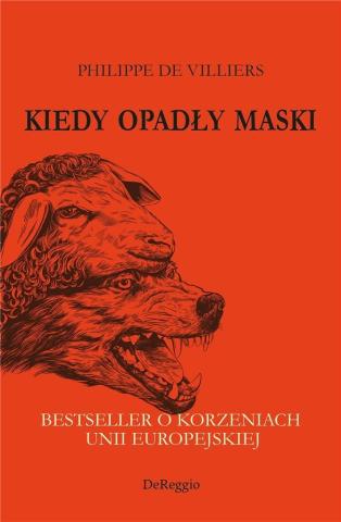 Kiedy opadły maski. Bestseller o korzeniach UE