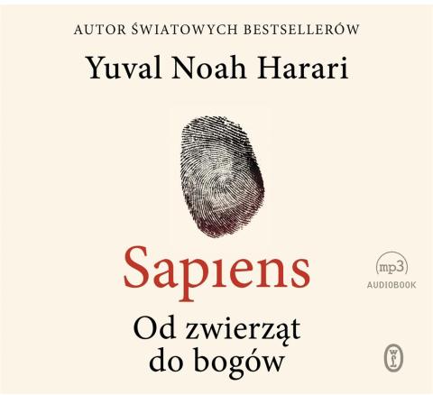 Sapiens. Od zwierząt do bogów audiobook