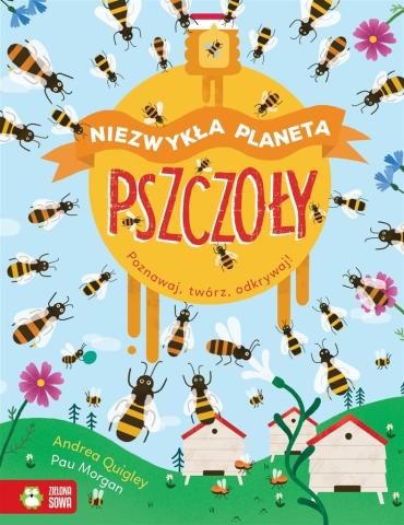 Niezwykła planeta. Pszczoły