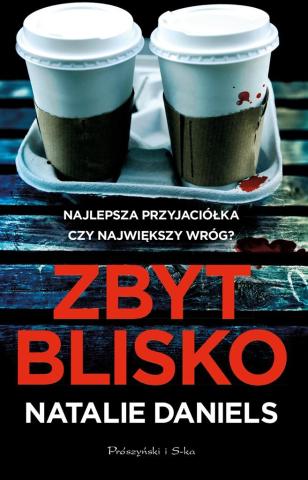 Zbyt blisko