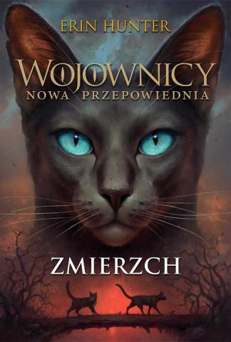 Wojownicy. Nowa przepowiednia T.5 Zmierzch