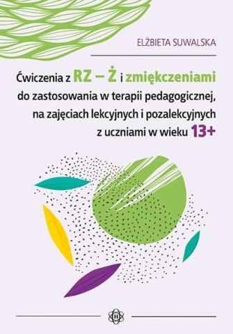 Ćwiczenia z RZ-Ż i zmiękczeniami do zastosowania..