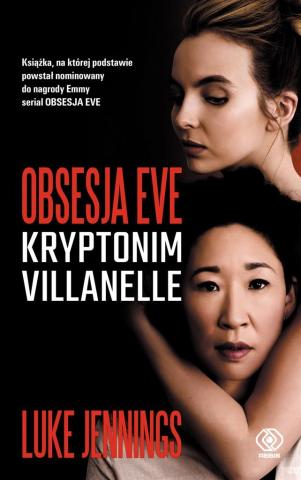 Obsesja Eve. Kryptonim Villanelle