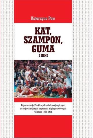 Kat, Szampon, Guma i inni