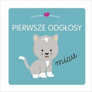 Książeczka maluszka. Pierwsze odłosy