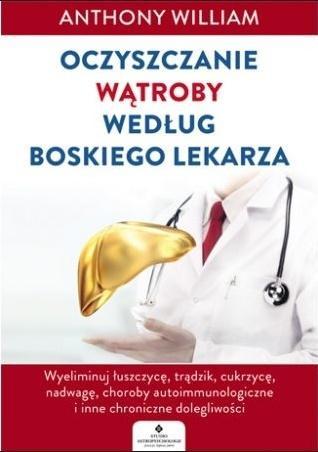 Oczyszczanie wątroby według Boskiego Lekarza