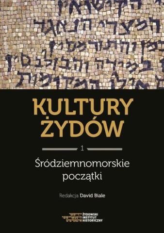 Kultury Żydów T.1