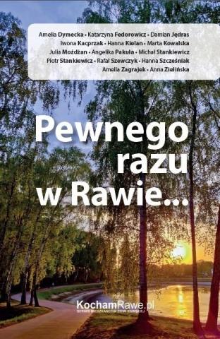 Pewnego razu w Rawie