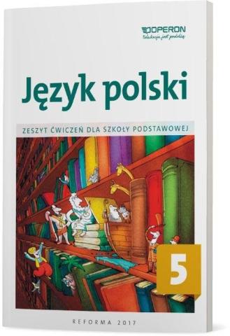 Język polski SP 5 Zeszyt ćwiczeń OPERON