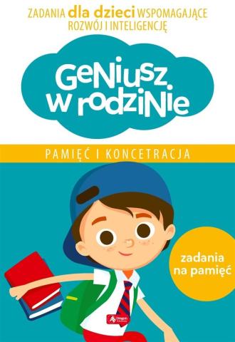 Geniusz w rodzinie. Pamięć i koncentracja