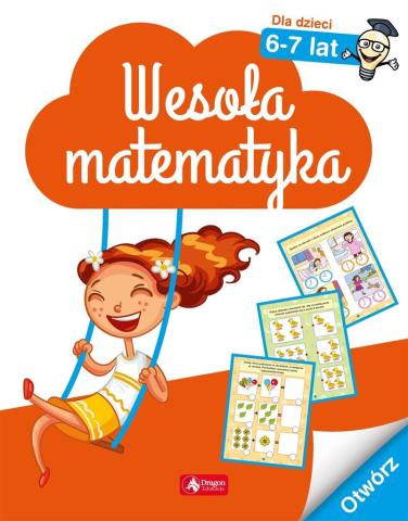 Wesoła matematyka dla dzieci w wieku 6-7 lat