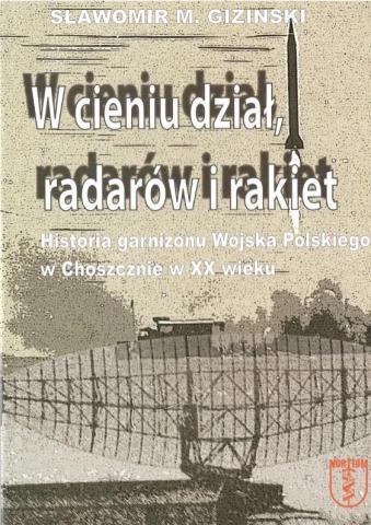 W cieniu dział, radarów i rakiet