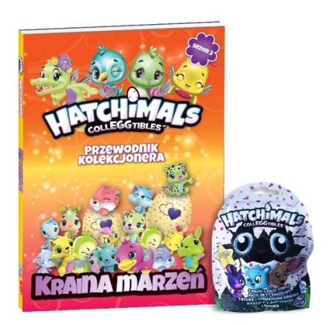 Hatchimals. Przewodnik kolekcjonera T.3