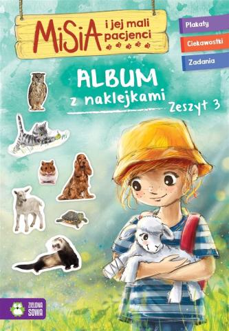 Misia i jej mali pacjenci. Album z naklejkami T.3