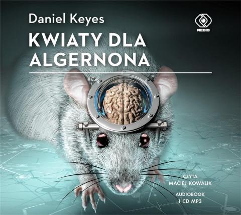 Kwiaty dla Algernona. Audiobook