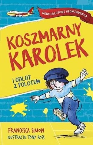 Koszmarny Karolek i odlot z polotem