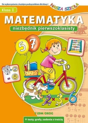 Matematyka. Niezbędnik pierwszoklasisty