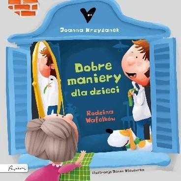 Dobre maniery, czyli savoir vivre dla dzieci