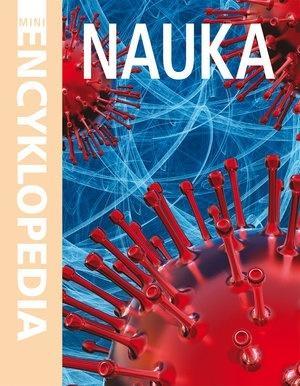 Mini Encyklopedia. Nauka