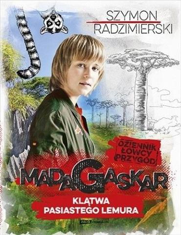 Dziennik łowcy przygód. Madagaskar