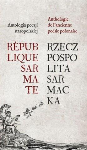 Rzeczpospolita Sarmacka. Republique Sarmate