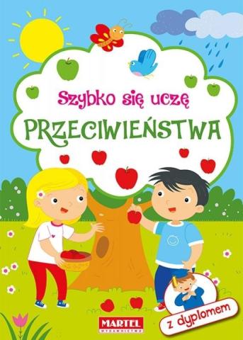 Szybko się uczę. Przeciwieństwa